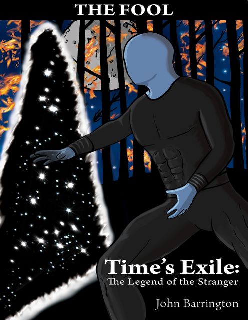 Time's Exile: The Legend of the Stranger, John Barrington