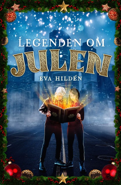 Legenden om julen, Eva Hildén
