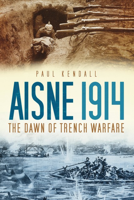 Aisne 1914, Paul Kendall