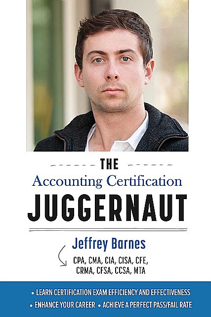 The Accounting Certification Juggernaut, Jeffrey Barnes