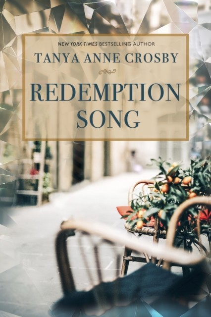 Redemption Song, Tanya Anne Crosby