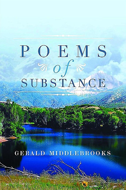 Poems of Substance, Gerald Middlebrooks