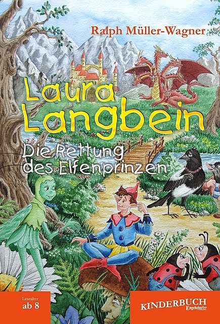 Laura Langbein. Die Rettung des Elfenprinzen, Ralph Müller-Wagner