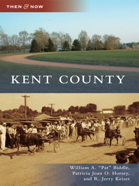 Kent County, William, amp, Biddle, quote, Pat
