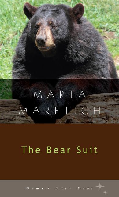 The Bear Suit, Marta Maretich