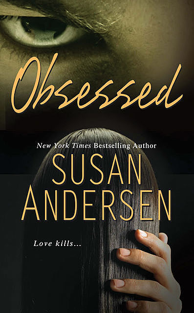 Obsessed, Susan Andersen