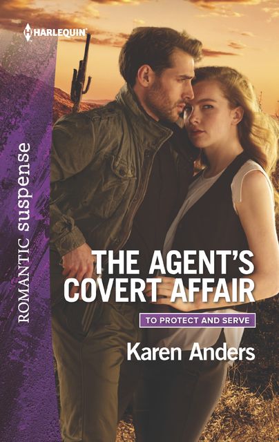 The Agent's Covert Affair, Karen Anders