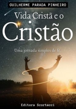 Vida CristÃ, Guilherme Parada Pinheiro