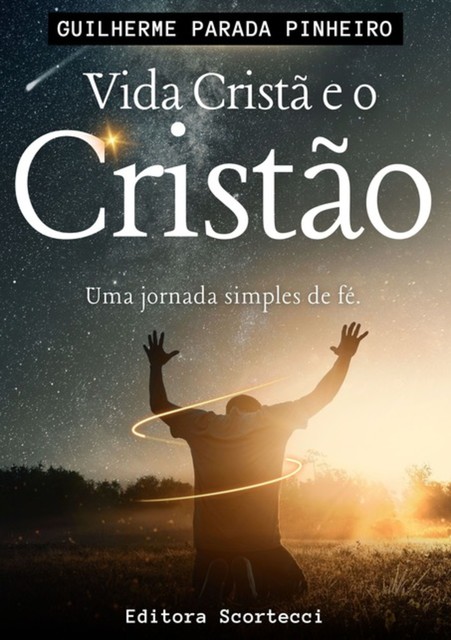 Vida CristÃ, Guilherme Parada Pinheiro