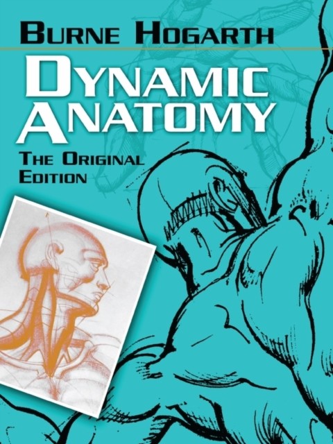 Dynamic Anatomy, Burne Hogarth