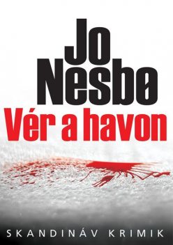 Vér a havon, Jo Nesbo