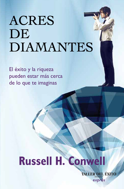 Acres de diamantes, Russell Conwell