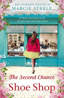 The Second Chance Shoe Shop, Marcie Steele