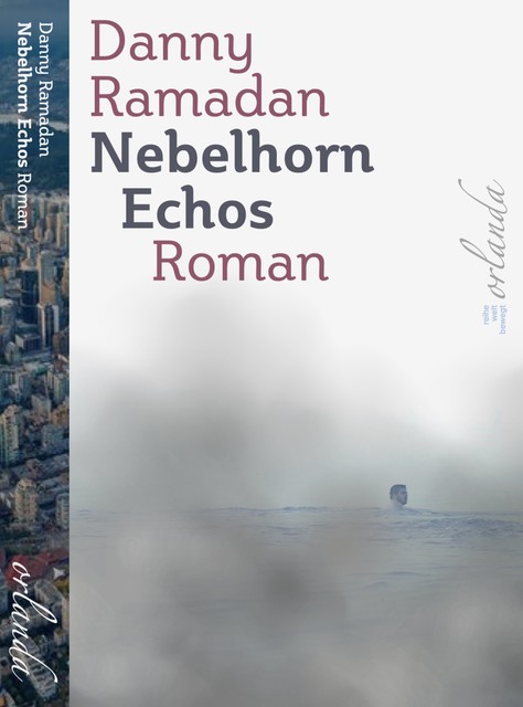 Nebelhorn-Echos, Danny Ramadan