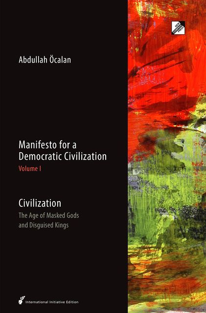 Civilization, Abdullah Öcalan