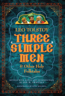 Three Simple Men, Leo Tolstoy