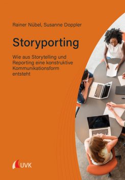 Storyporting, Rainer Nübel, Susanne Doppler