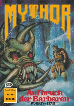 Mythor 78: Aufbruch der Barbaren, Hugh Walker