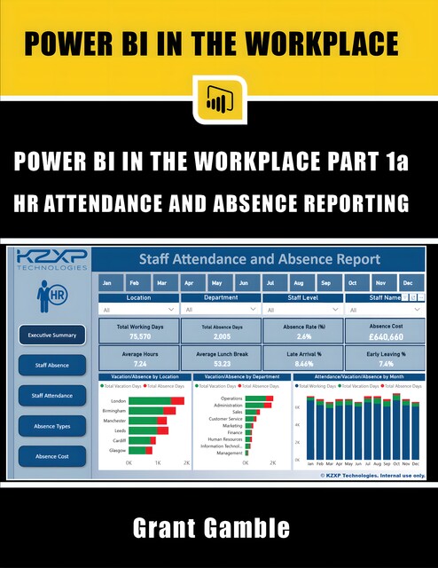 Power BI in the Workplace, Grant Gamble