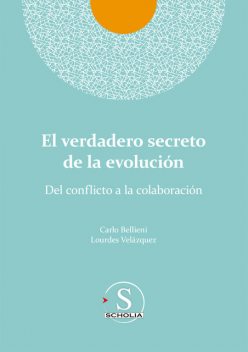 El verdadero secreto de la evolución, Lourdes Velazquez González, Carlo Valerio Bellieni