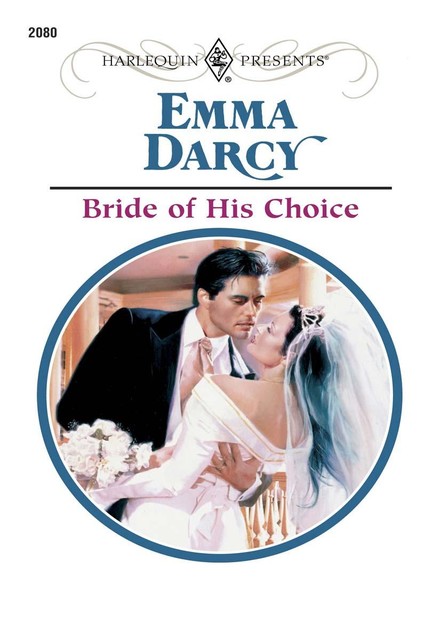 Bride of His Choice, Emma Darcy