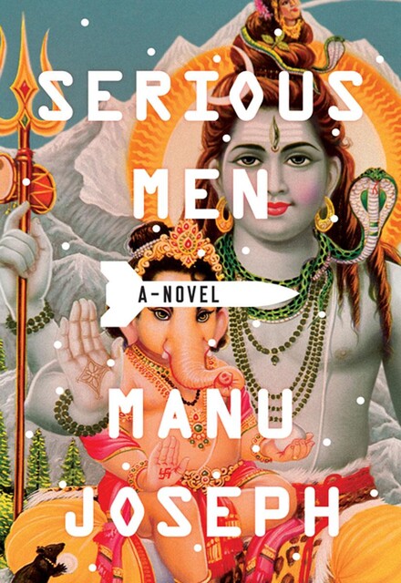 Serious Men, Manu Joseph
