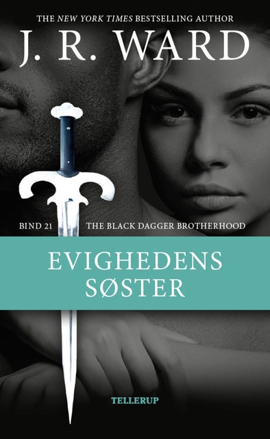 The Black Dagger Brotherhood #21: Evighedens søster, J.R. Ward