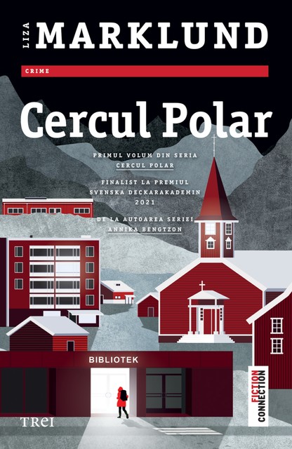 Cercul Polar, Liza Marklund