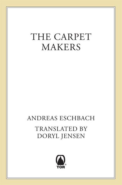 The Carpet Makers, Andreas Eschbach
