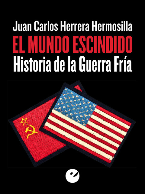 El mundo escindido, Juan Carlos Herrera Hermosilla