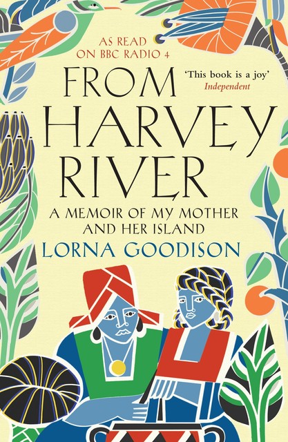 From Harvey River, Lorna Goodison