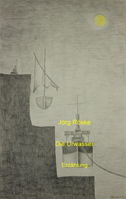 Die Urwasser, Jörg Röske