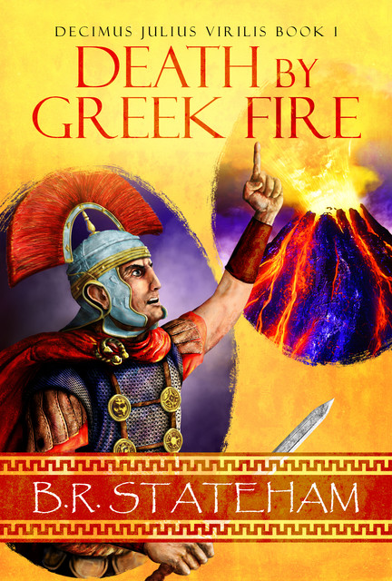 Death by Greek Fire, B.R. Stateham