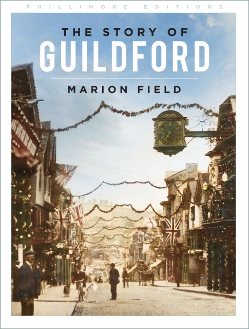 The Story of Guildford, Marion Field