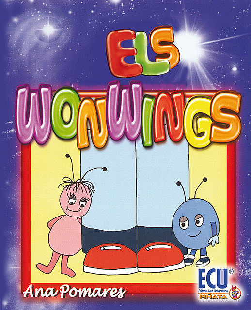 Els Wonwings, Ana Martínez