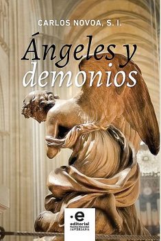 Ángeles y demonios, Carlos Novoa