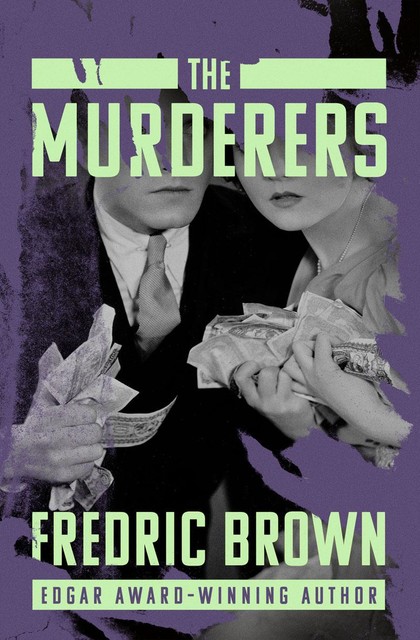 The Murderers, Fredric Brown