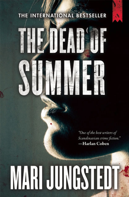 The Dead of Summer, Mari Jungstedt