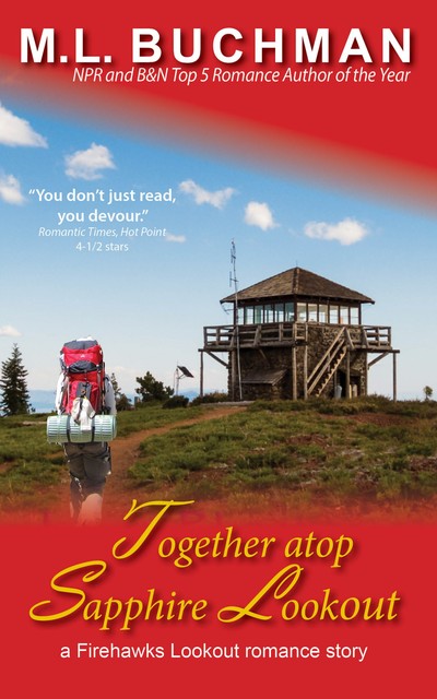 Together Atop Sapphire Lookout, M.L. Buchman