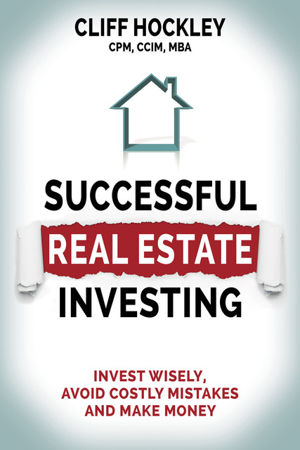 Successful Real Estate Investing, Cliff Hockley