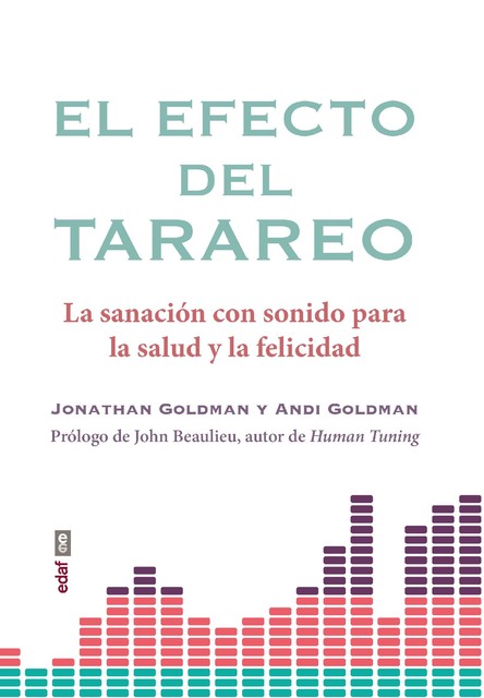 El efecto del tarareo, Andi Goldman, Jonathan Goldman