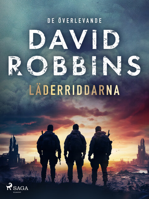 Läderriddarna, David Robbins