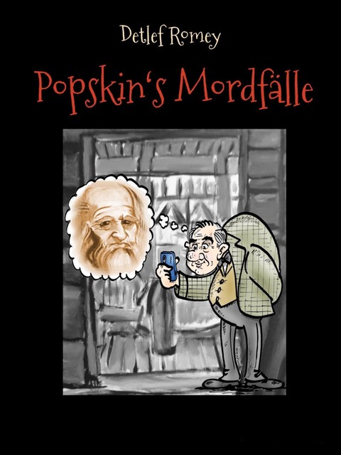 Popskins Mordfälle, Detlef Romey