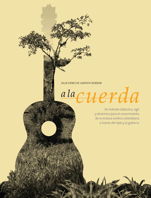 A la cuerda, Julio Ernesto Santoyo Rendón