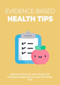 Evidence Based Health Tips, Kate Fit