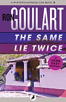 The Same Lie Twice, Ron Goulart