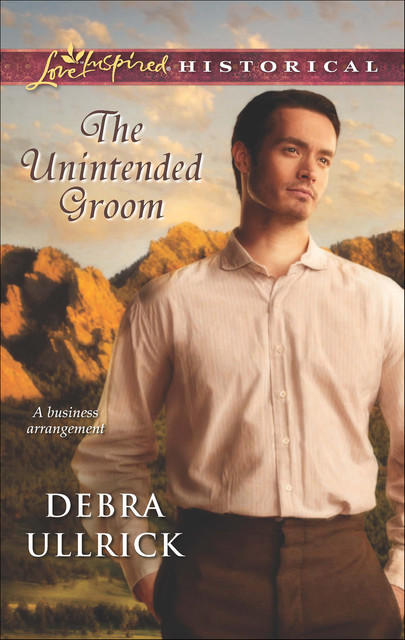 The Unintended Groom, Debra Ullrick