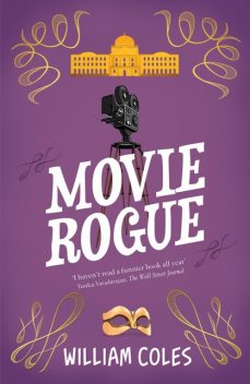 Movie Rogue, William Coles
