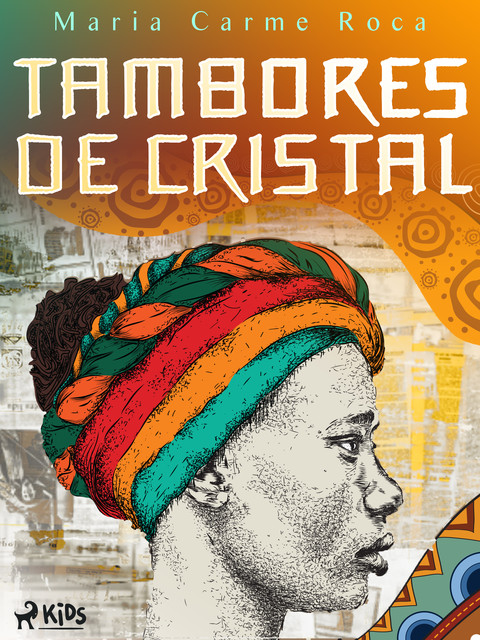 Tambores de cristal, María Carme Roca I Costa