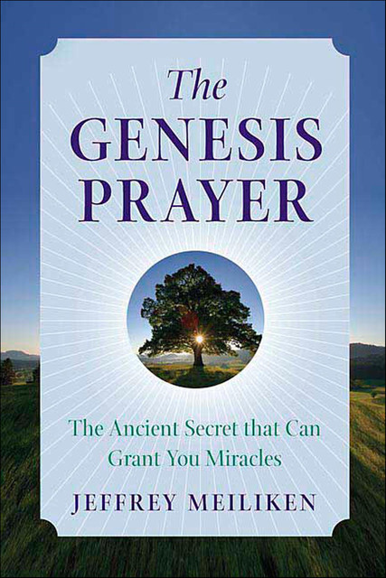 The Genesis Prayer, Jeffrey Meiliken